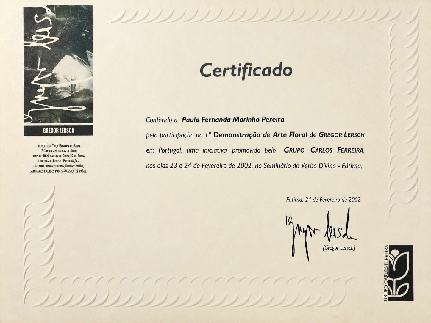 Certificado de participação da Paula Florista numa demonstração de arte floral com Gregor Lersch em 2002